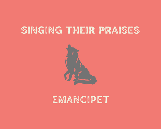 Singing their praises: Emancipet
