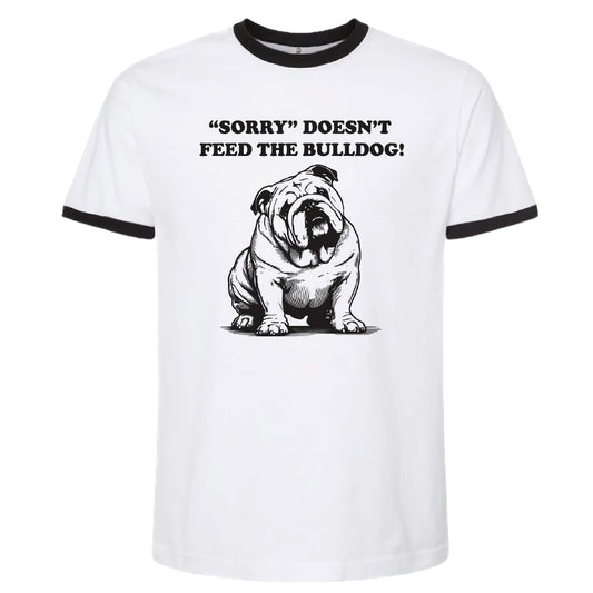 Pet Rodeo's Sorry Doesn't Feed the Bulldog Vintage Ringer Tee
